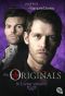 [The Originals 02] • In Liebe vereint
